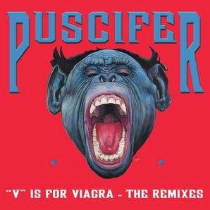 V is for Viagra - The Remixes 