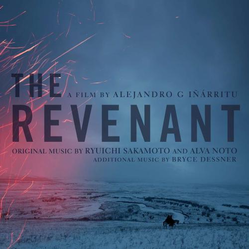 The Revenant (Original Motion Picture Soundtrack) 