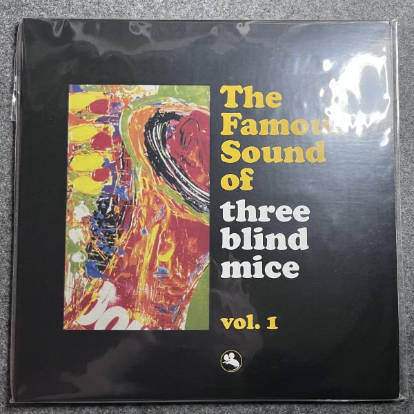 THE FAMOUS SOUND OF THREE BLIND MICE - VOLUME I 