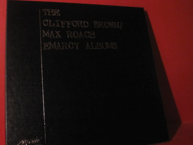 THE CLIFFORD BROWN / MAX ROACH EMARCY ALBUMS 